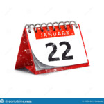 3D Rendering Of Snowy Red Desk Paper January 22 Date Calendar Page