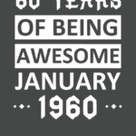 60 Years Of Being Awesome January 1960 Weekly Planner 2020 Calendar