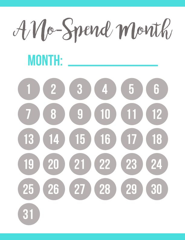 Print Enjoy This FREE Printable No spend Month Calendar for Any And